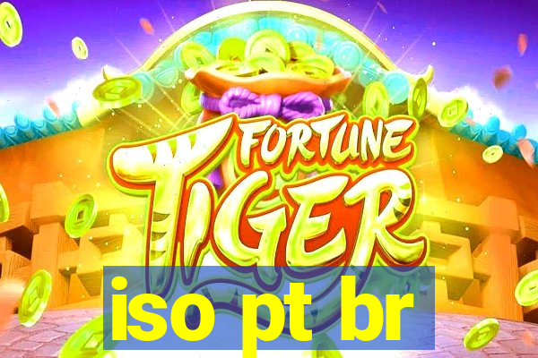 iso pt br